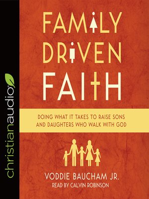 Family Driven Faith - Audiobook